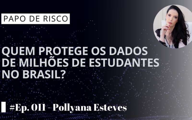 Quem protege os dados de milhões de estudantes no Brasil?