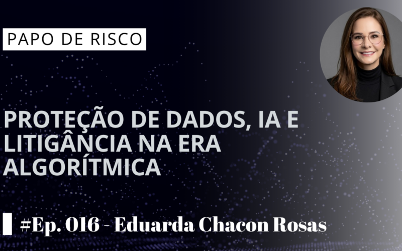 Proteção de Dados, IA e Litigância na Era Algorítmica