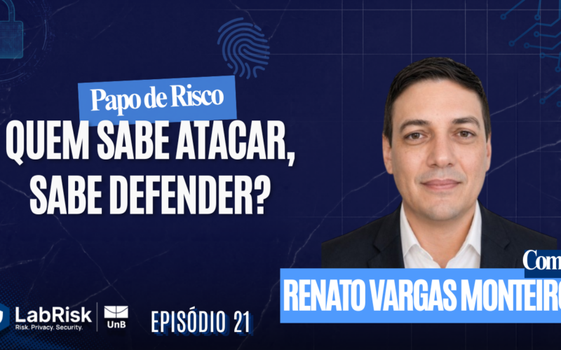 Quem sabe atacar, sabe defender? Bastidores da Defesa Cibernética e Governança
