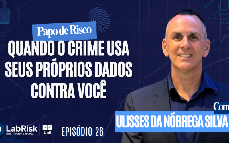 Quando o crime usa seus próprios dados contra você